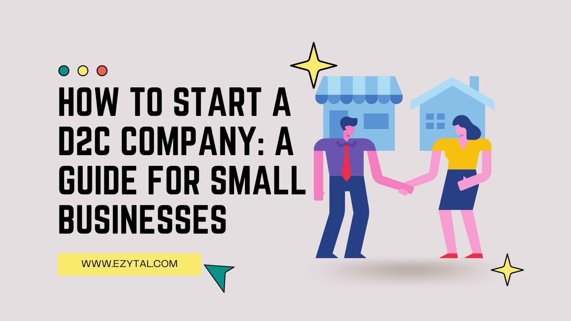 How to start a D2C company: a guide for small business