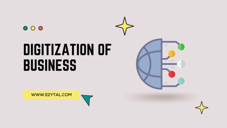 The digitization of business: what does it mean for your company?